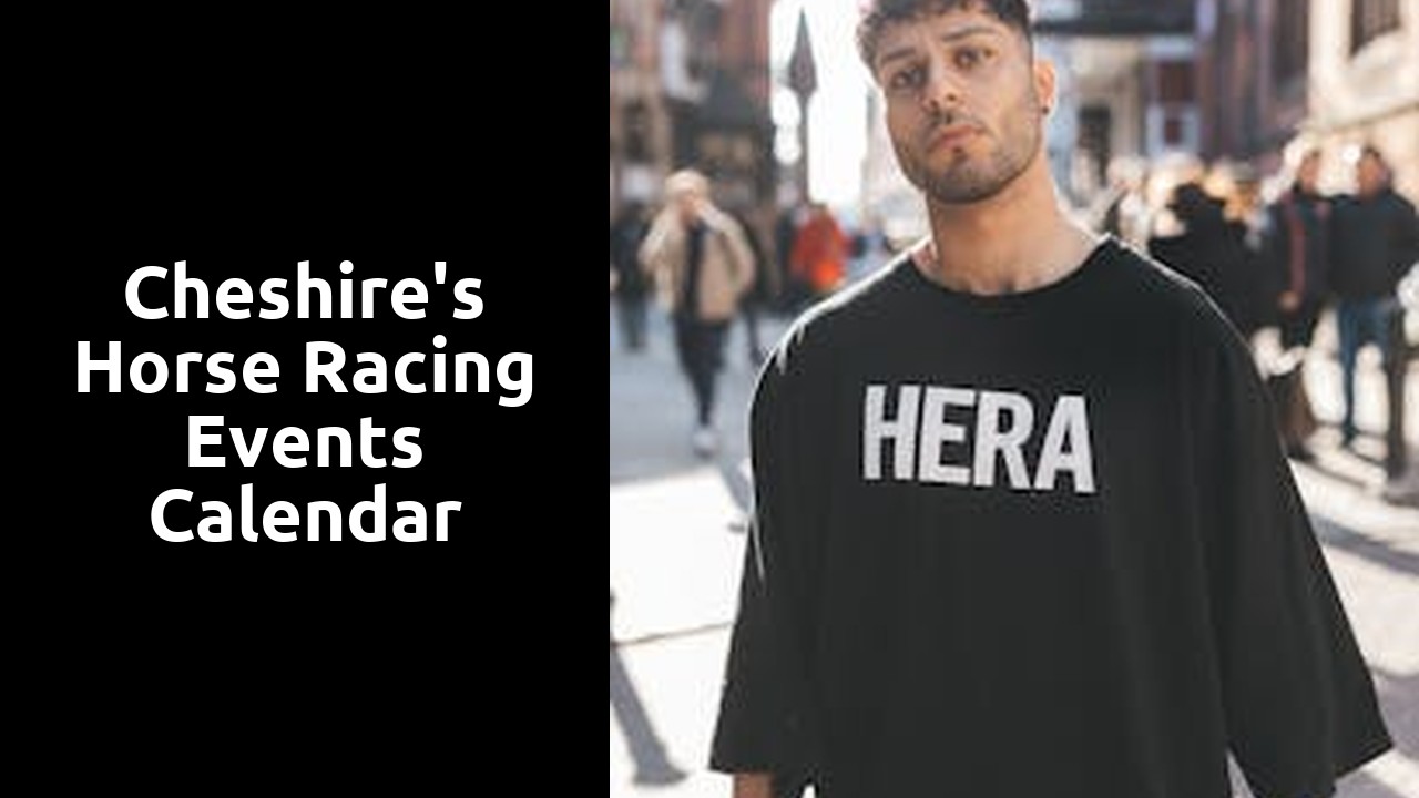 Cheshire's Horse Racing Events Calendar
