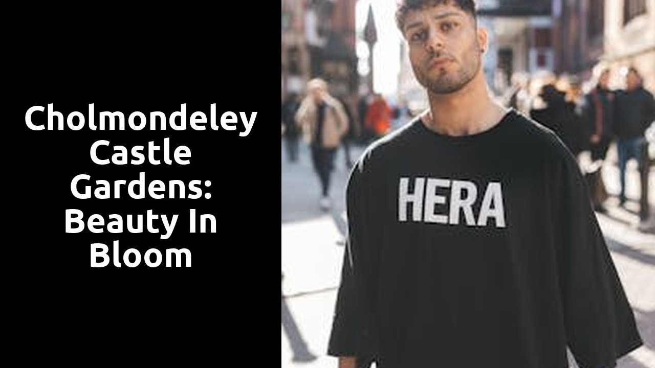 Cholmondeley Castle Gardens: Beauty in Bloom