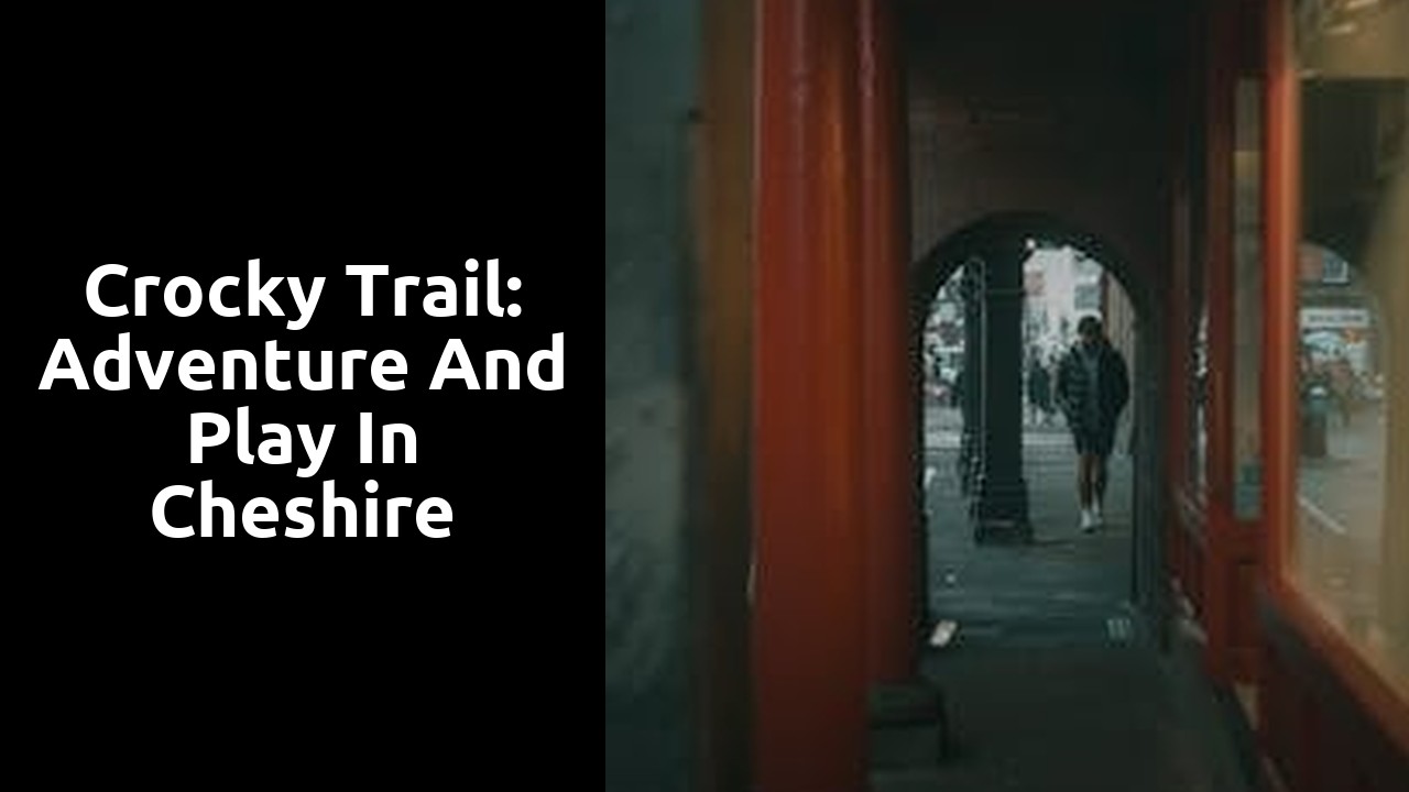 Crocky Trail: Adventure and Play in Cheshire