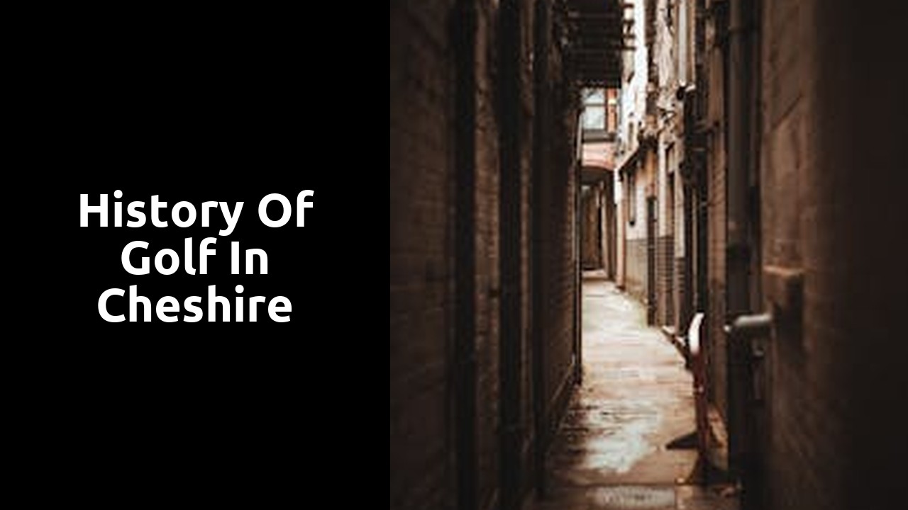 History of Golf in Cheshire