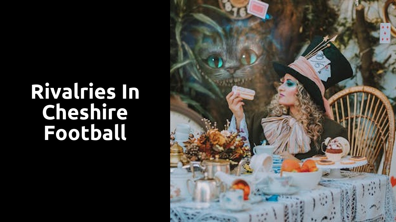 Rivalries in Cheshire Football