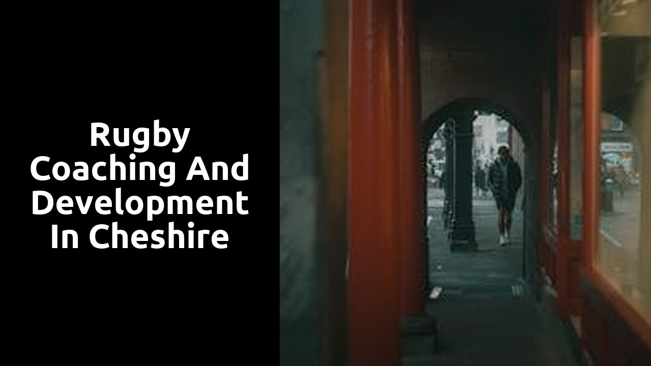 Rugby Coaching and Development in Cheshire