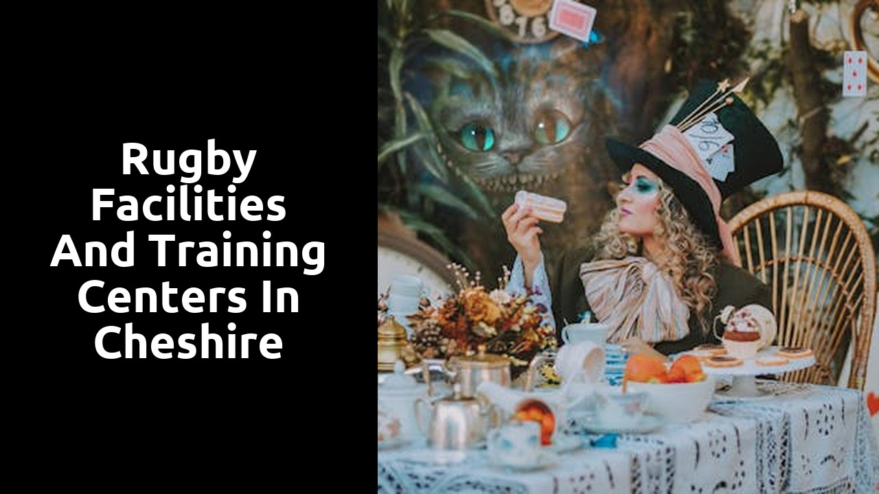 Rugby Facilities and Training Centers in Cheshire